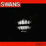 SWANS - 'Filth